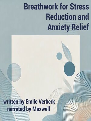 cover image of Breathwork for Stress Reduction and Anxiety Relief